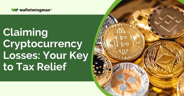 Claiming Cryptocurrency Losses - Your Key to Tax Relief