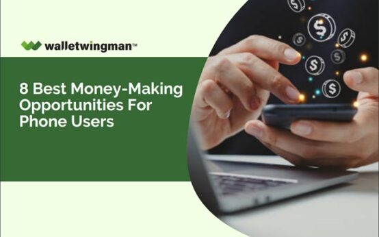 8 Best Money-making opportunities for Phone Users