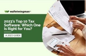 2023's Top 10 Tax Software - Which One Is Right for You