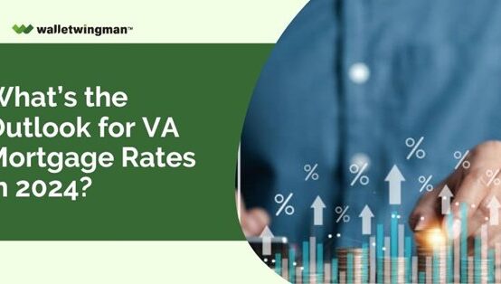 VA Mortgage Rates 2024