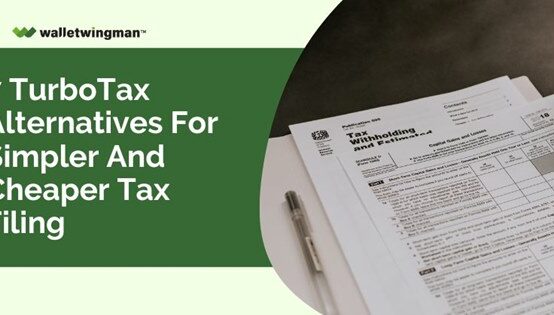 7 TurboTax Alternatives For Simpler And Cheaper Tax Filing