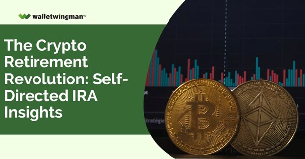 The Crypto Retirement Revolution - Self-Directed IRA Insights