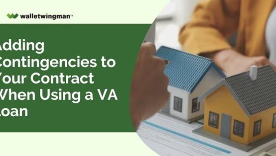 VA Loan Contingencies