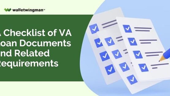 VA Loan Documents and Requirements Checklist