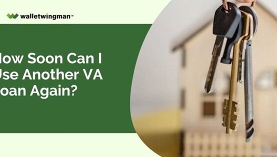 Use VA Loan Again