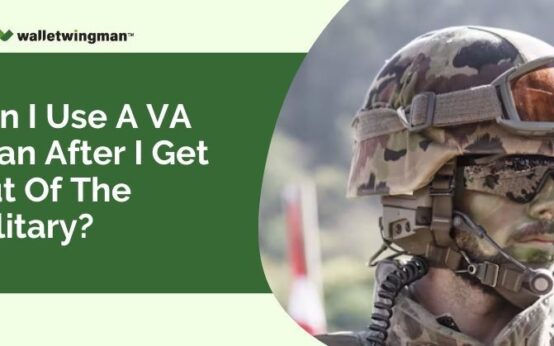 Using VA loan after military