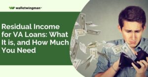 Residual Income for VA Loans