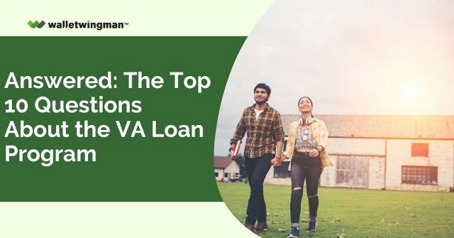 Questions About VA Loan Program